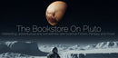 The Bookstore On Pluto Gift Card ($10, $25, $50, $100 available)