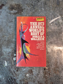 The 1973 Annual World's Best SF - Donald A. Wollheim (editor)