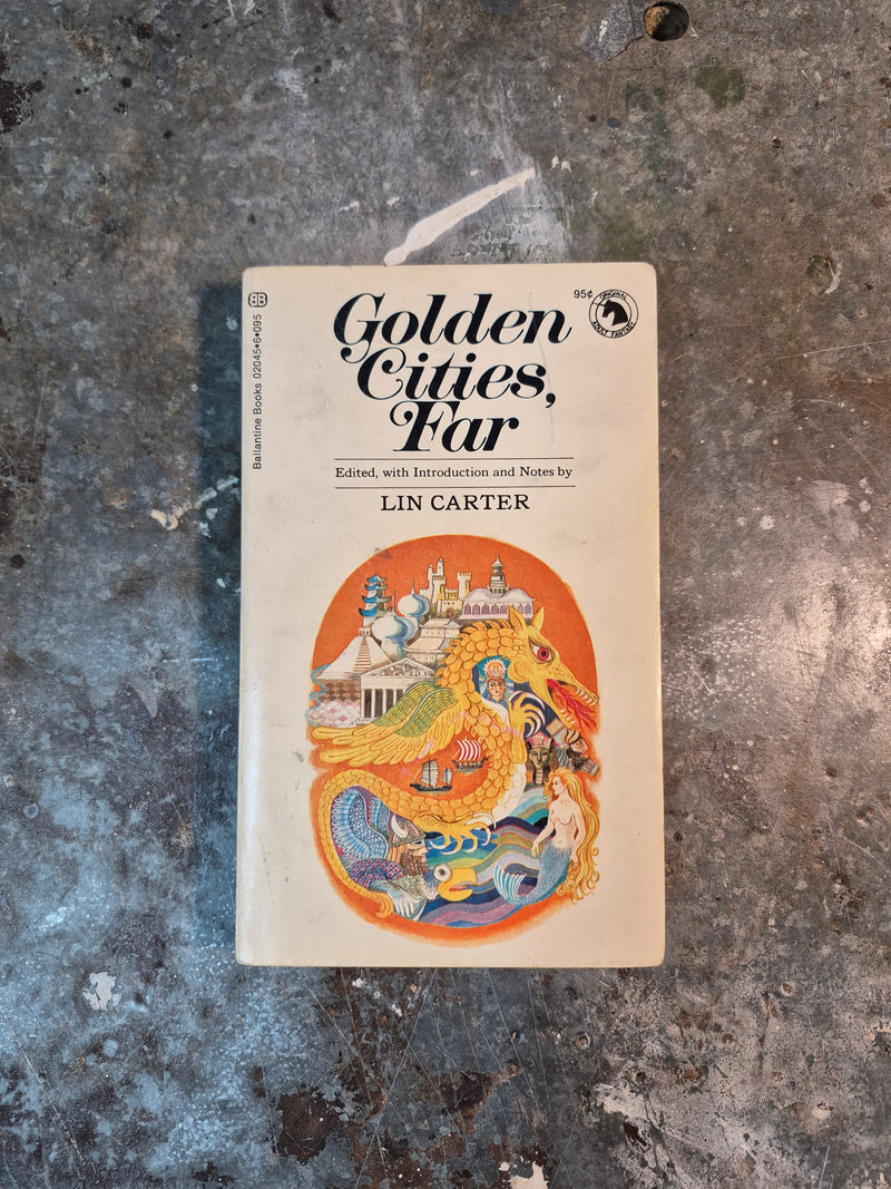 Golden Cities, Far - Lin Carter (editor)