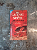 The Inheritors/Gateway To Never - A. Bertram Chandler