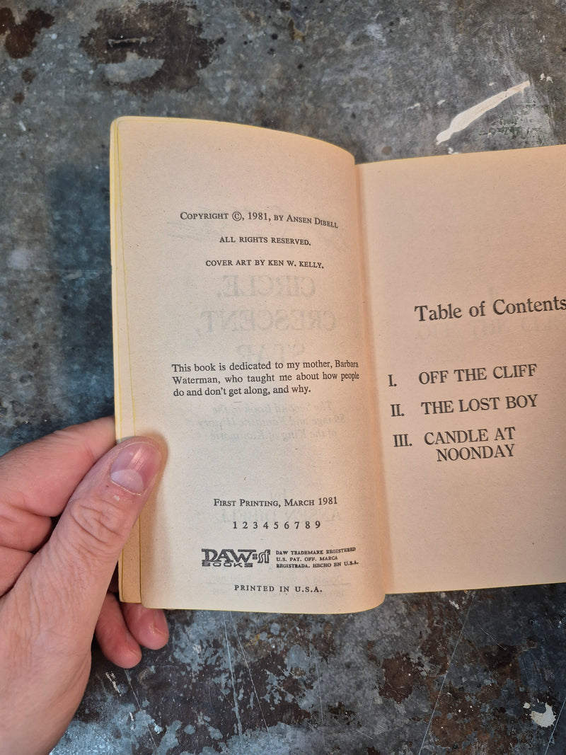 Circle, Crescent, Star - Ansen Dibell