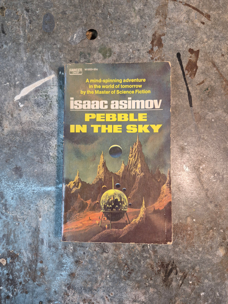 Pebble In The Sky - Isaac Asimov