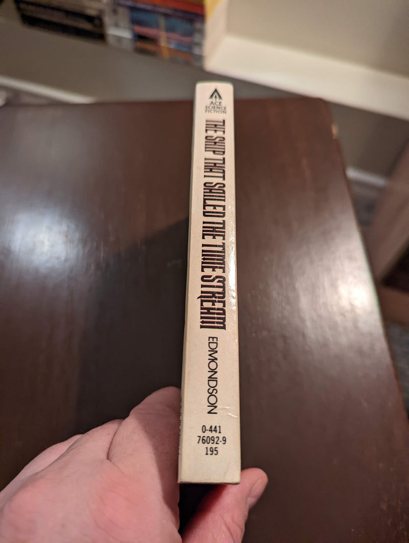 The Ship That Sailed The Time Stream - G. C. Edmondson