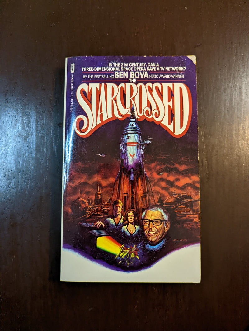 The Starcrossed - Ben Bova