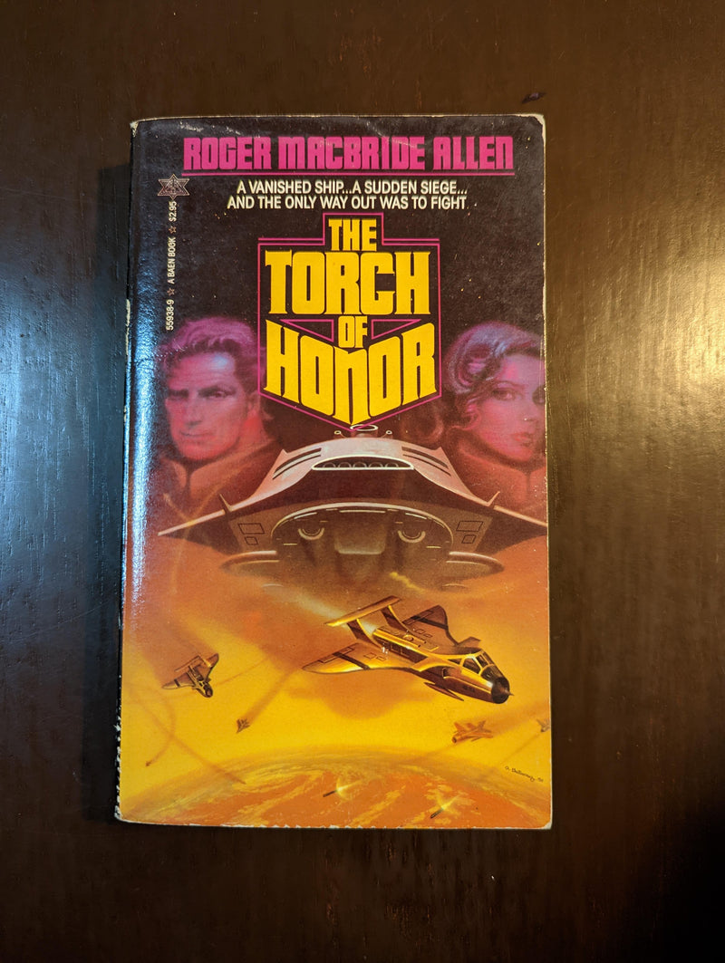 The Torch Of Honor - Roger Macbride Allen