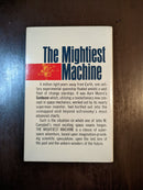 The Mightiest Machine - John W. Campbell