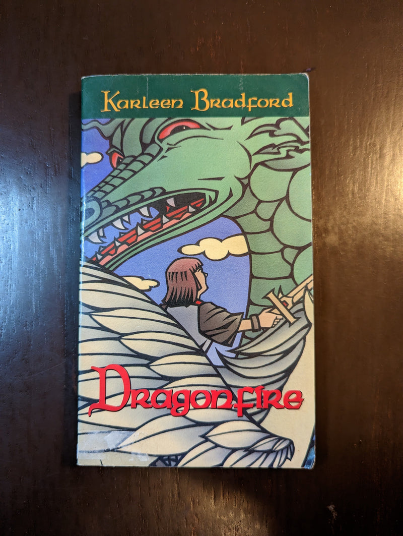 Dragonfire - Karleen Bradford