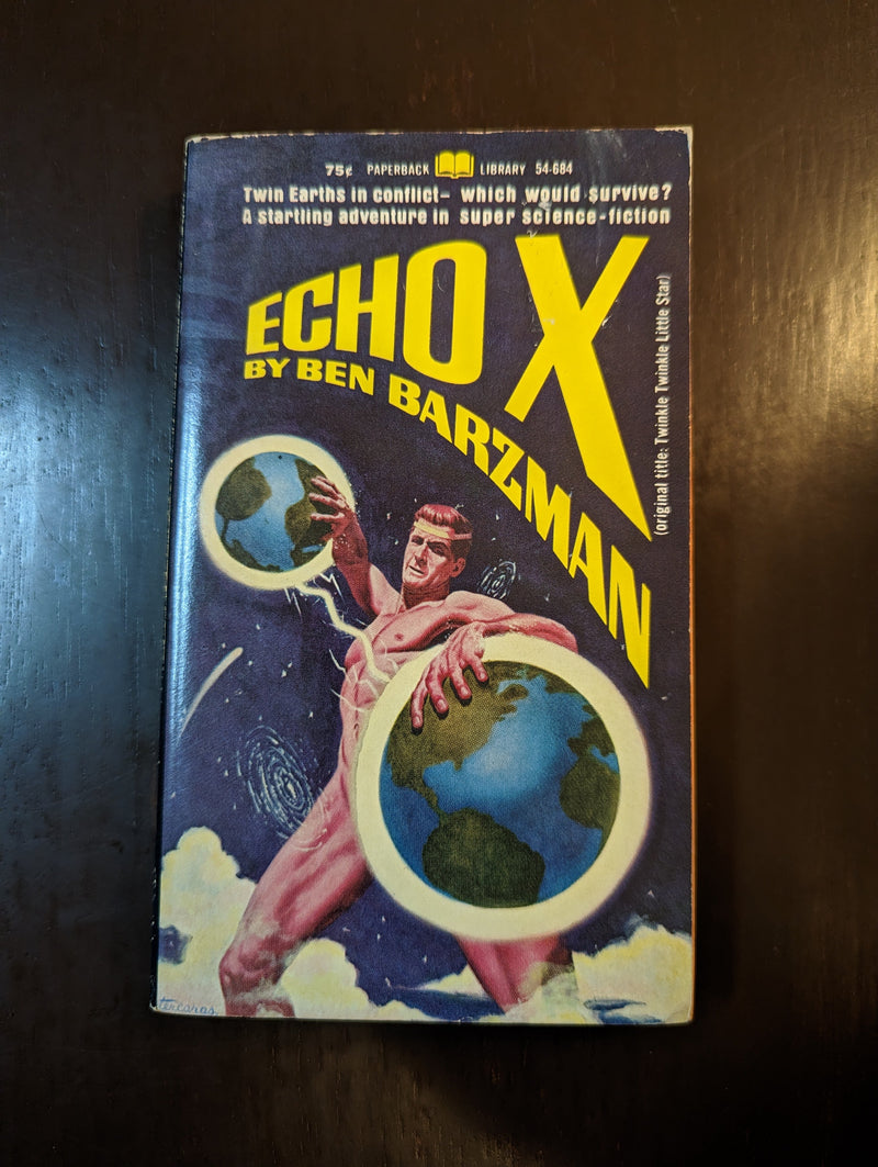 Echo X - Ben Barzman
