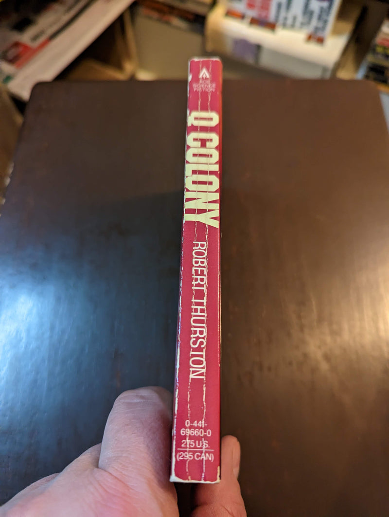 Q Colony - Robert Thurston