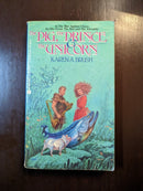 The Pig, The Prince & The Unicorn - Karen A. Brush