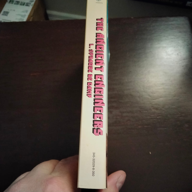 The Ancient Engineers - L. Sprague de Camp