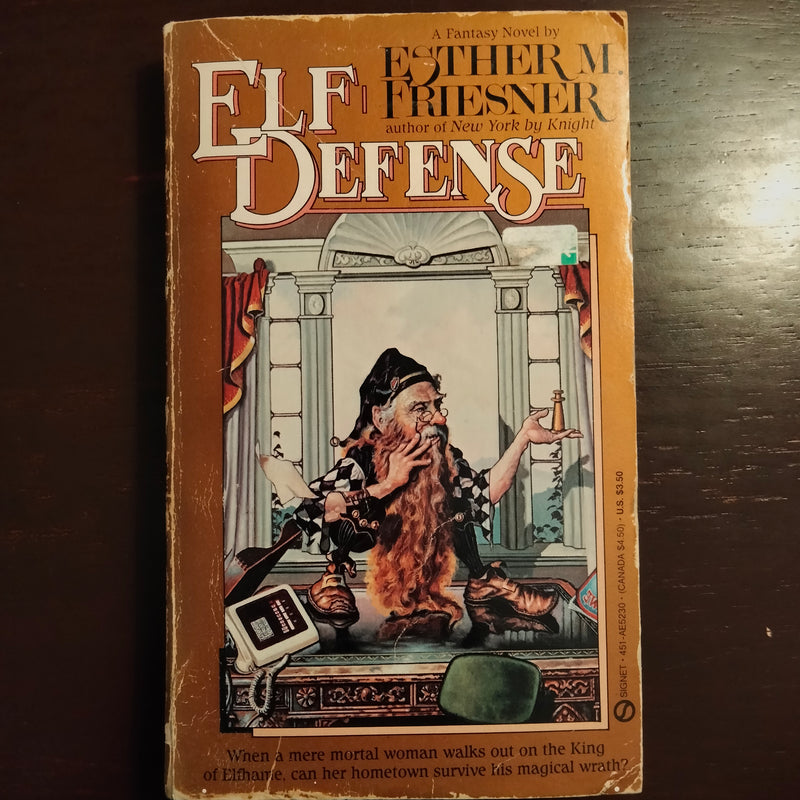 Elf Defense - Esther M. Friesner