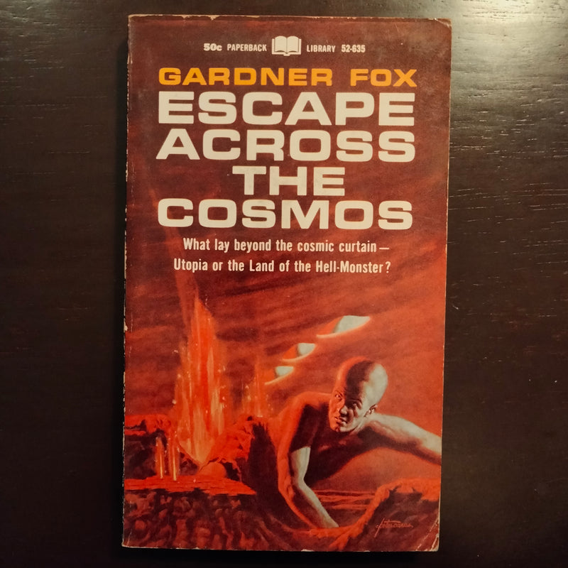 Escape Across The Cosmos - Gardner Fox
